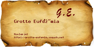 Grotte Eufémia névjegykártya